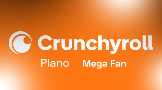Crunchyroll Mega Fan • 3 Meses